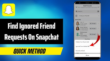 How To View Ignored Friend Requests On Snapchat