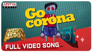 #GoCorona​ Full Video Song | Zombie Reddy​ | Prasanth Varma  | Raj Shekar Varma | Mark K Robin