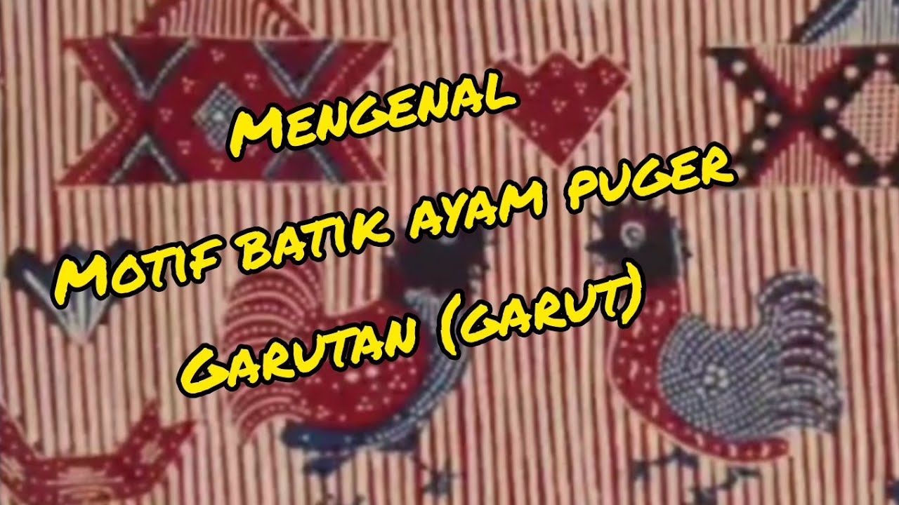 #batik #pekalongan #garut #batiklawasan MOTIF BATIK AYAM PUGER PAGI