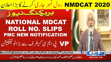 Breaking News National MDCAT 2020 Roll No. Slips Issued by PMC Latest News 2020 Medical Entry Test