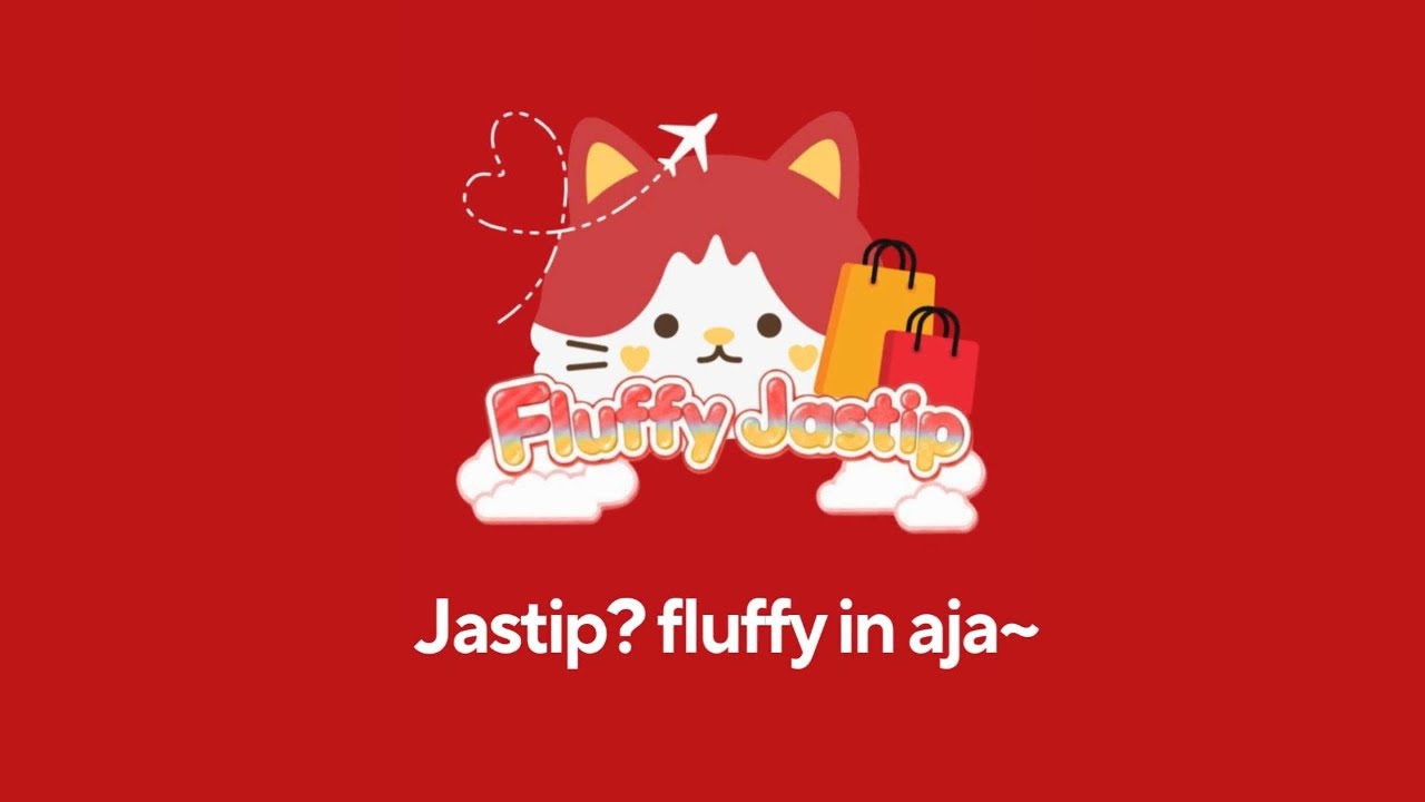 PROJECT - BISNIS DIGITAL FLUFFY JASTIP