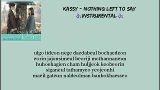 INSTRUMENTAL Kassy - Nothing Left To Say (어떤 말도 할 수가 없는 나인데) My Roommate is a Gumiho OST | Lyrics