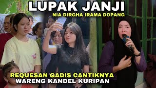 LUPAK JANJI NIA DIRGHA SPESIAL REQUES GADIS CANTIKNYA WARENG KANDEL KURIPAN