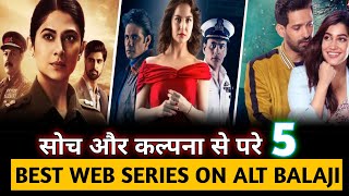 Top 5 Best Indian Web Series In Hindi On Alt Balaji 2021