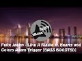 Felix Jaehn Like A Riddle Ft Hearts Colors Adam Trigger BASS BOOSTED mp3