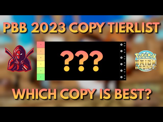 The Pokemon Brick Bronze 2023 Copy Tierlist