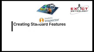 Training PolyWorks: Creating Standard Features (PW2019)