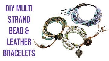 How to make a beautiful multi strand bead & leather cord bracelet - DIY Jewelry Making Tutorial