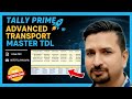 Tally Prime Advanced Transport Master TDL | 1-Click PDF Open &amp; Auto-Fill Feature 🚛