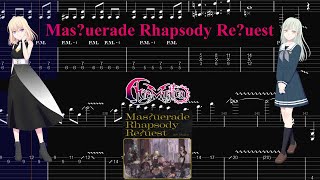 【TABS】Mas?uerade Rhapsody Re?uest / Ave Mujica【Guitar Cover】