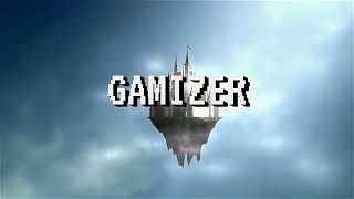 Gamizer Intro