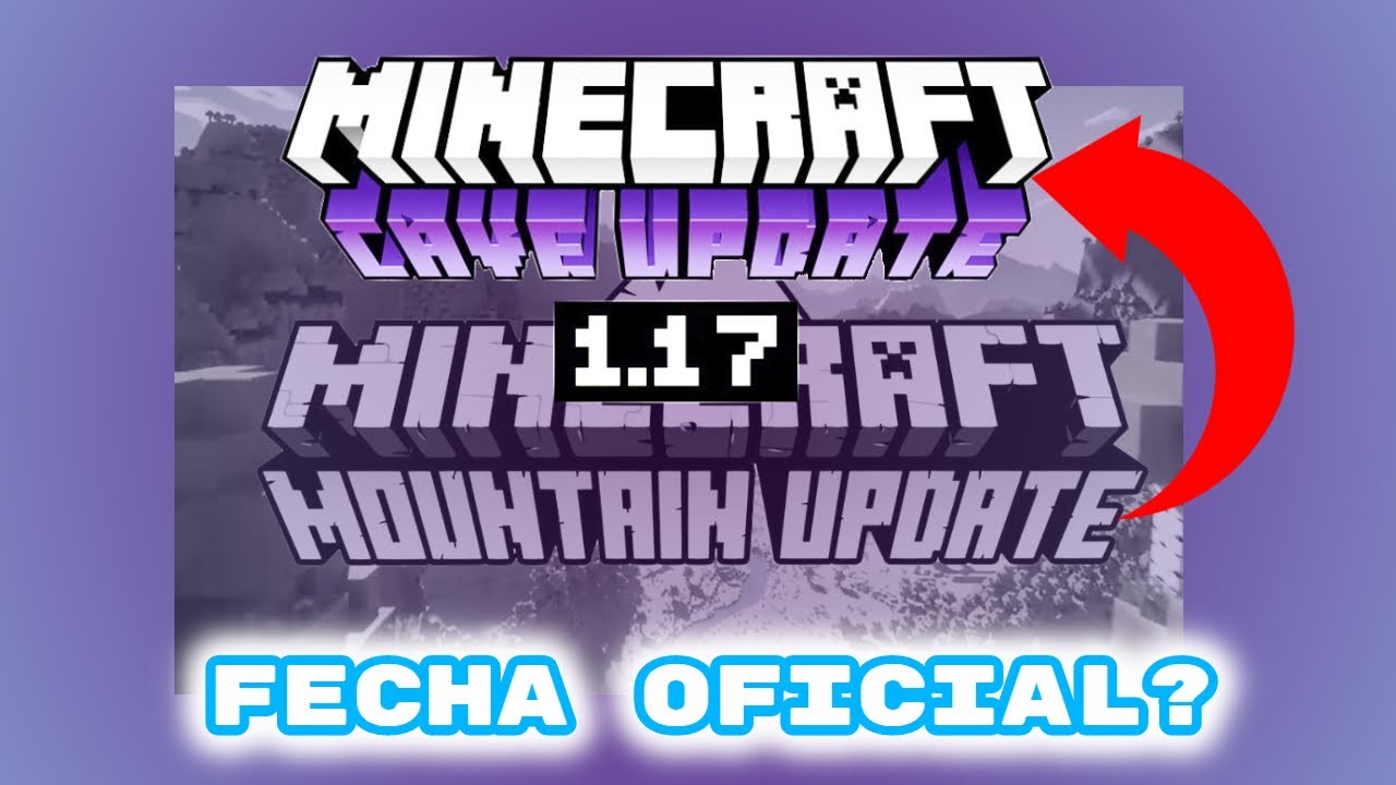 Cuando Sale La Version 1.17 De Minecraft