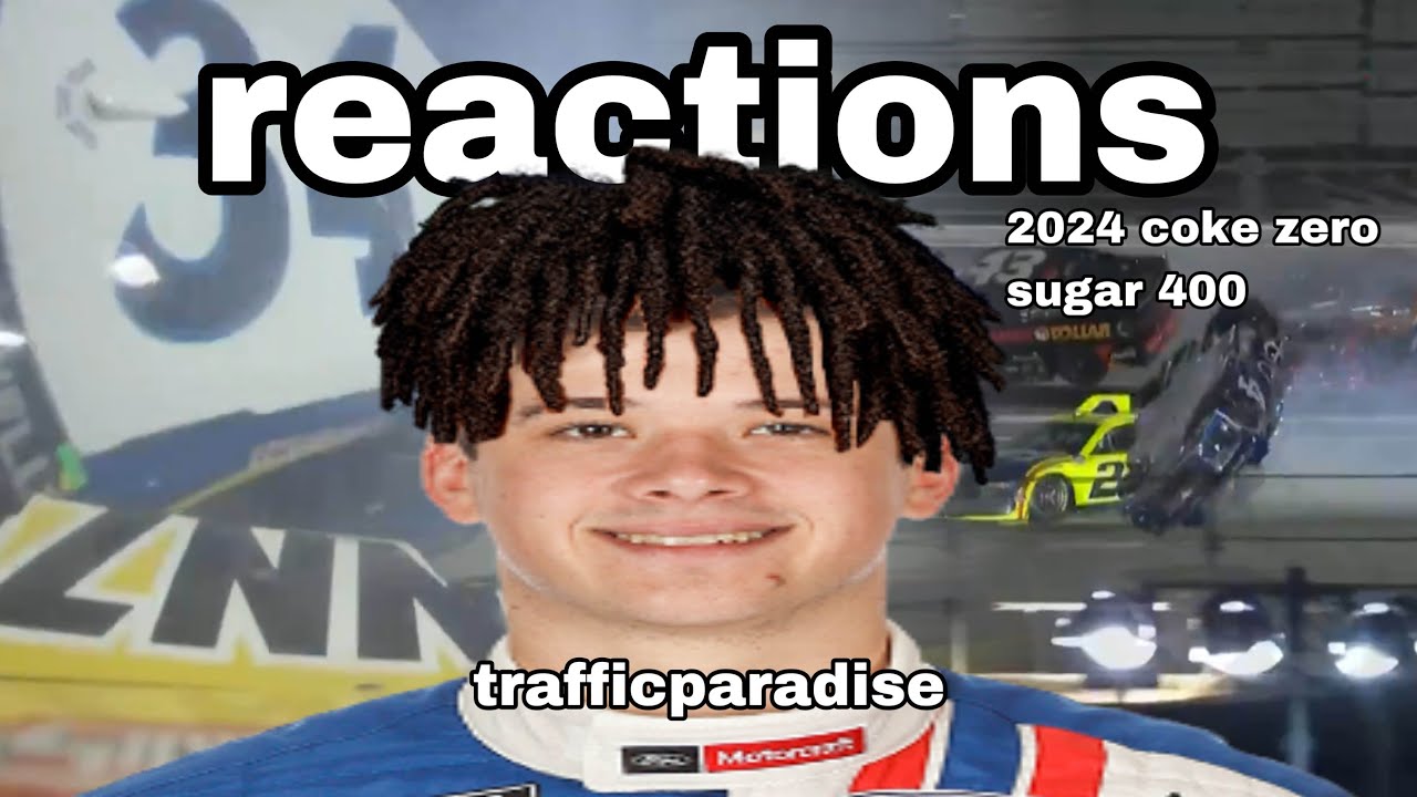 2024 Coke Zero Sugar 400 Reactions YouTube