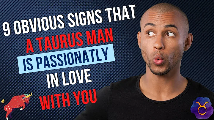 9 Obvious Signs That A Taurus Man Is Passionately In Love With You - DayDayNews