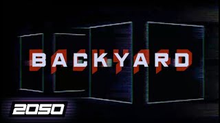 2050 - Backyard [Artlist]