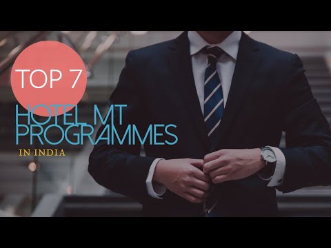 Top 7 Best Hotel Management Training Programmes/ सर्वश्रेष्ठ होटल नौकरियां