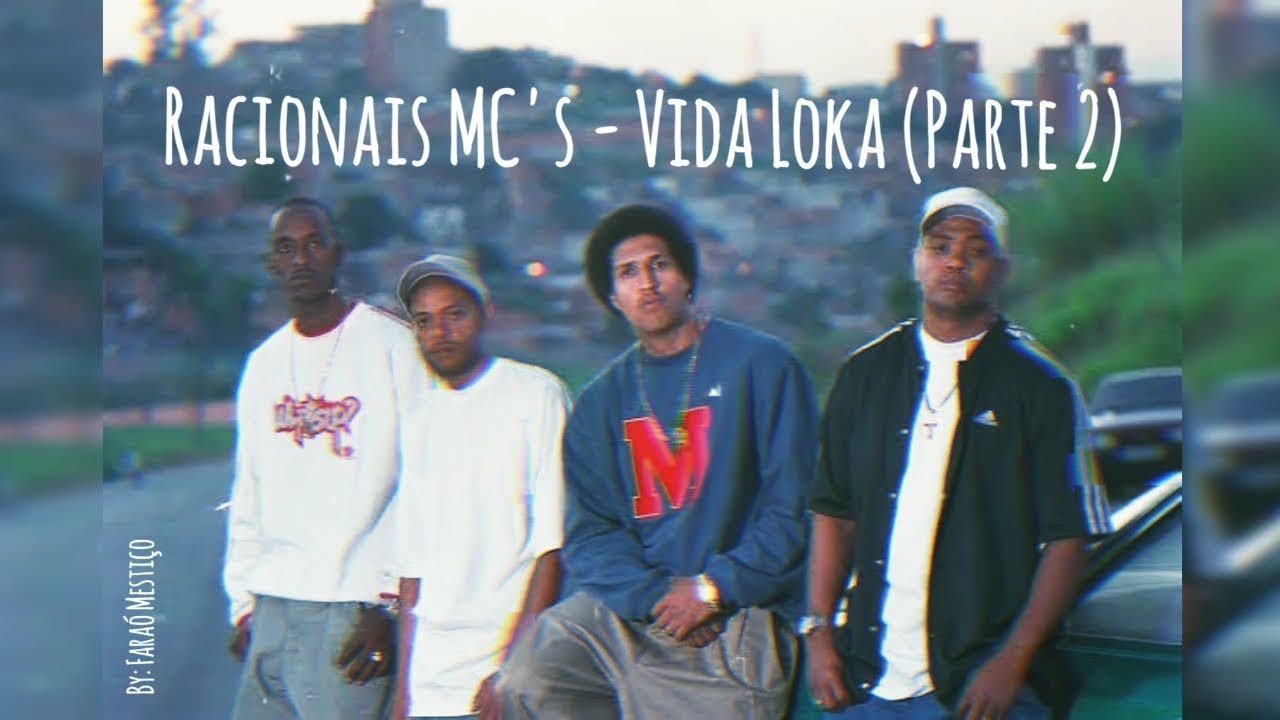 Racionais MC's - Vida Loka (Parte 2) {2002} - YouTube