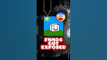 Fnm04 Got Exposed 😨