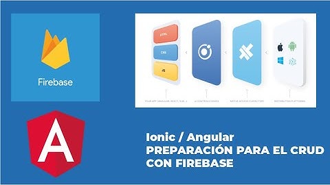 Ionic / Angular NG-MODEL EN LOS FORMULARIOS (PREVIO AL CRUD CON FIREBASE)