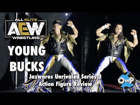 YOUNG BUCKS - AEW Unrivaled Series 3 Review