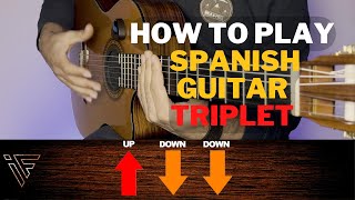 HOW TO PLAY SPANISH GUITAR TRIPLET