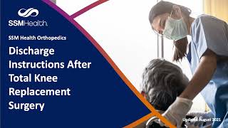 Discharge Instructions After Total Knee Replacement Surgery