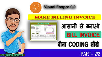 Billing Software Kaise Banaye || Billing System in Visual foxpro With Coding -Complete Course