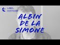 Capture de la vidéo Albin De La Simone - Label Histoire