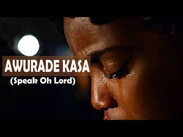 Awurade Kasa || Powerful Devotional Worship Songs that will make you Cry class=