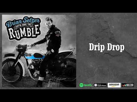 Brian Setzer - Drip Drop (Audio)