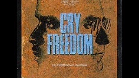 George Fenton and Jonas Gwangwa - Cry Freedom