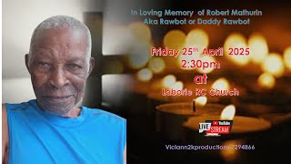 In Loving  Memory of Robert Mathurin