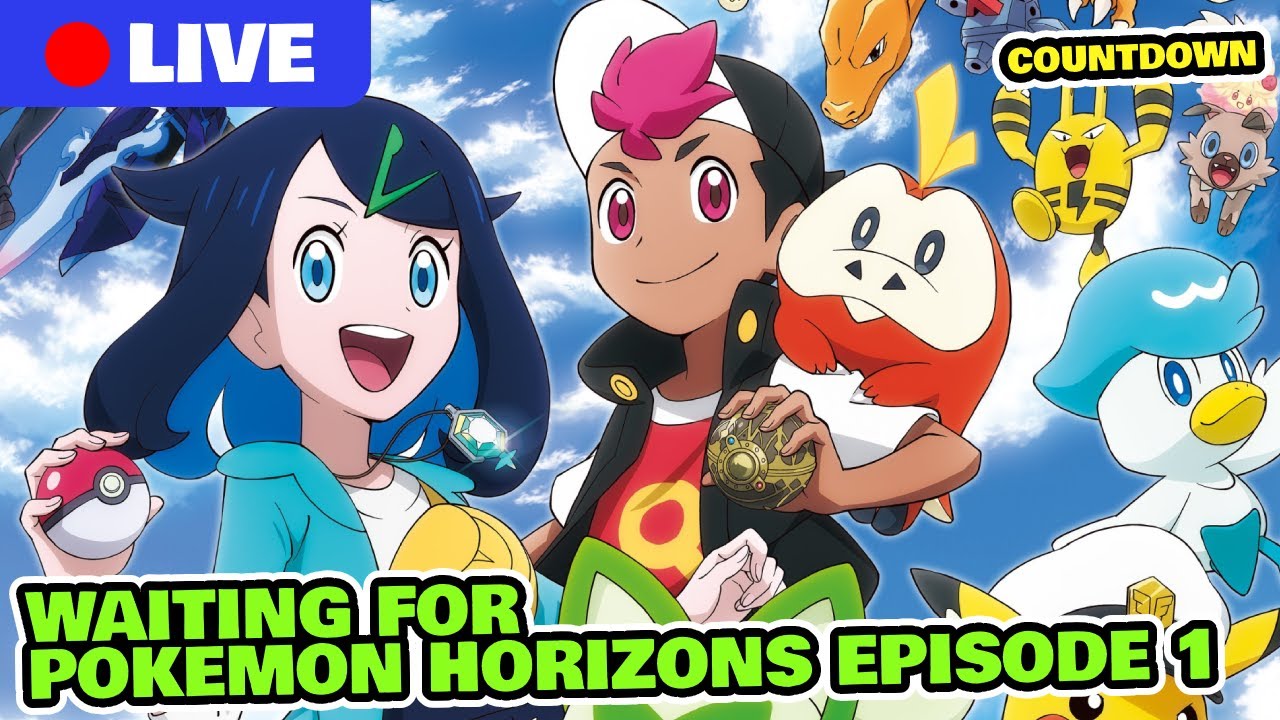 Pokemon Horizons Episode 1 Countdown LIVE