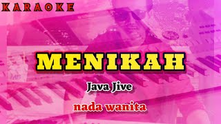 Download Lagu Karaoke MENIKAH nada wanita | Java Jive MP3 Download Lagu Karaoke MENIKAH nada wanita | Java Jive MP3