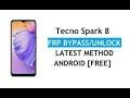 TECNO spark 8 KG6 Google account removal . 2022 update. 100% working No Pc . Android 11
