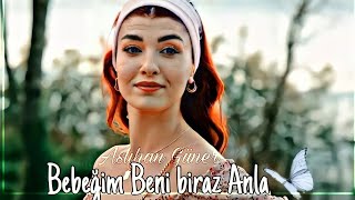 Aslıhan Güner ~Bebeğim beni biraz anla...✨🌙