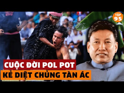 Video Giải Mã Cuộc Đời Pol Pot Và Thật Sự Khmer Đỏ Đã Làm... - youtube