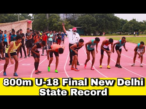 800m U-18 Final | New Delhi State Record | Ravi  | Delhi State Annual Athletics Championship 2021