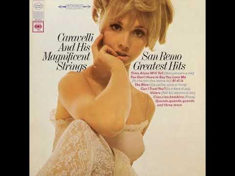 SAN REMO GREATEST HITS - CARAVELLI AND HIS MAGNIFICIENT STRINGS (1967)