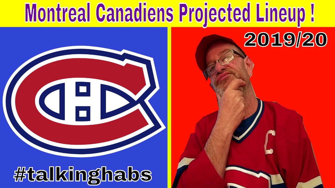 Montreal Canadiens 2019 20 Projected Lineup Updated YouTube montreal-canadiens-2019-20-projected-lineup-updated-youtube