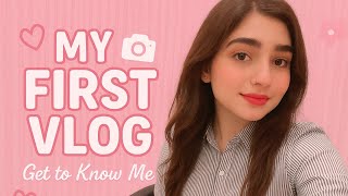 My First Vlog🌸 Get To Know Me | Meet Tabiya Khokhar 🎀🦋