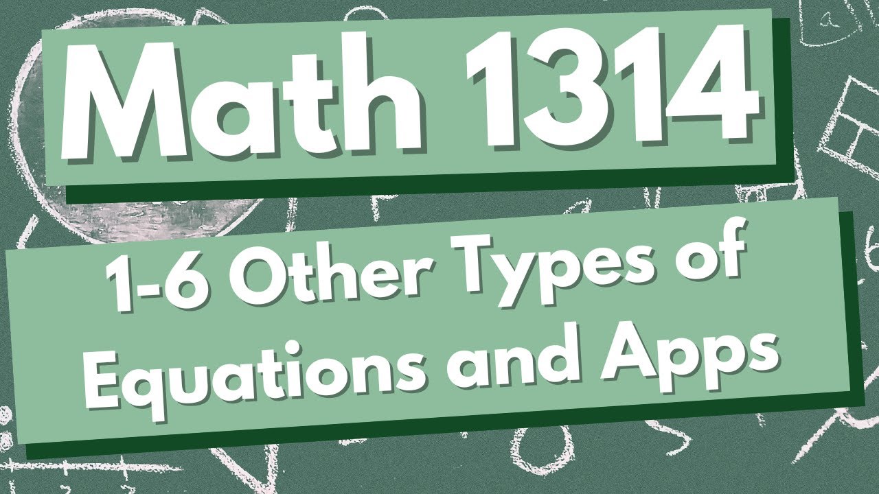 1-6 Other Types of Equations and Applications (Part 2) - YouTube