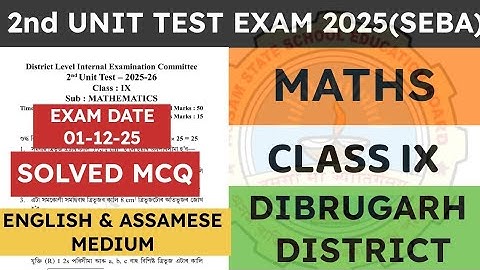Class 9 2nd unit test Maths question paper 2025-26 | General Maths | Dibrugarh District | seba