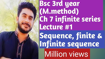 Bsc 3rd year (mathematical method) ch 7 infinite series Lecture 1