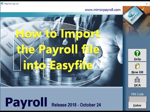 How to Import the Payroll file into Easyfile