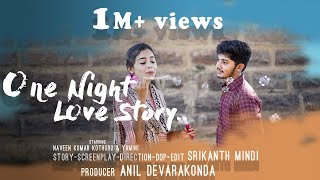 One Night Love Story | 2020 Latest Telugu Short Film | Naveen Kothuru Yamini | #ActorNani