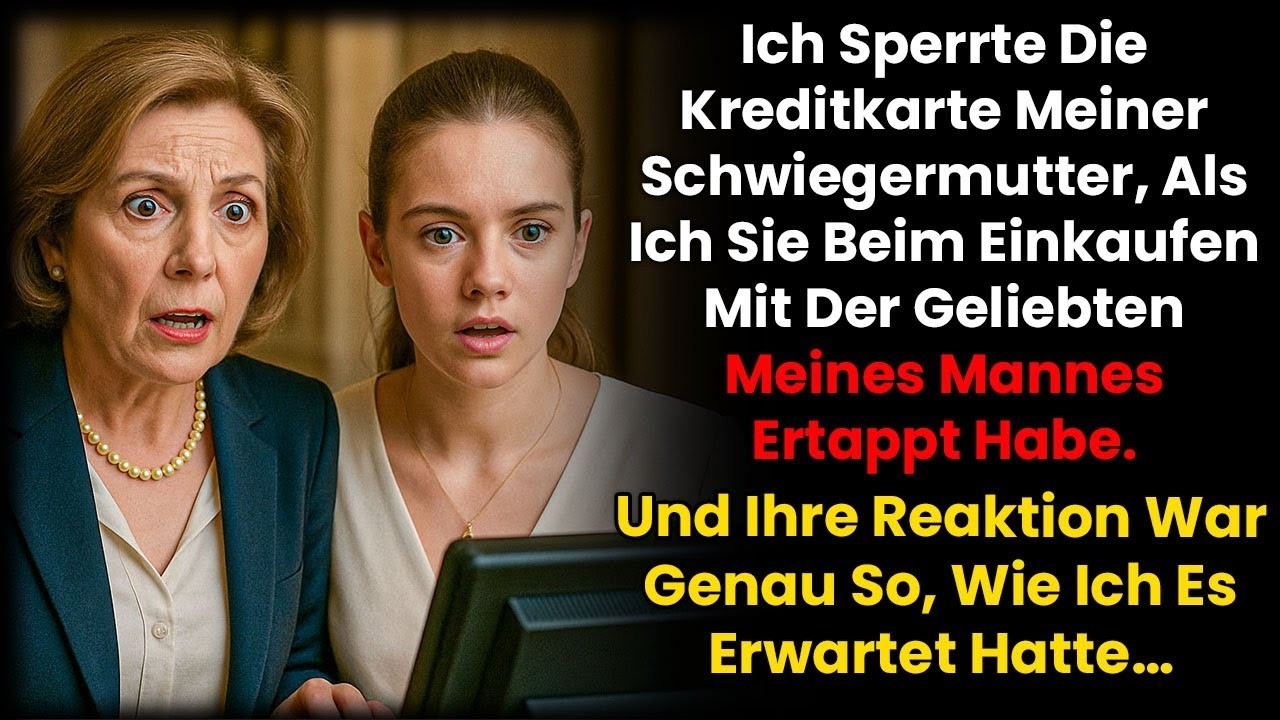 Ich sperrte die Kreditkarte meiner Schwiegermutter, als ich sie mit der Geliebten meines Mannes sah.