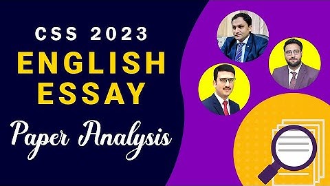 CSS English Essay 2023 Paper Analysis by renowned CSS Mentors | Study River