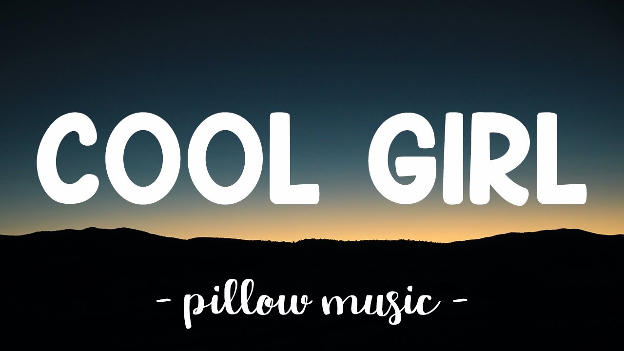 Cool Girl - Tove Lo (Lyrics)  - YouTube