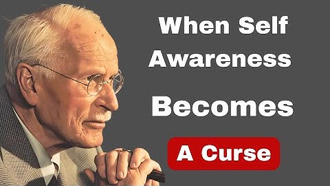 The Dark Side of Being Too Self-Aware | Carl Jung Psychology Explained